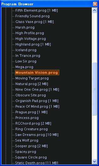 今回はサウンド・メニューから【Mountain Vision.prog】を選んで見ました.